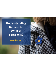 Understanding Dementia: What is Dementia?